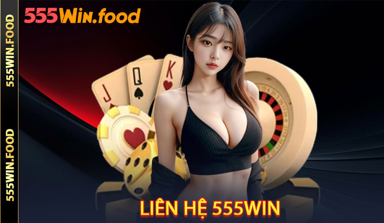 Liên hệ 555Win